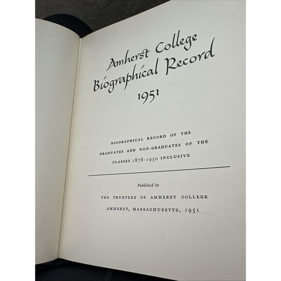 Amherst College Biographical Records 1951 Graduates & Non-Graduates 1900-1951 - Picture 5 of 11